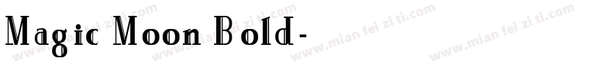 Magic Moon Bold字体转换